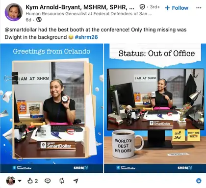 LinkedIn post by Kym Arnold-Bryant, MSHRM, SPHR about the SmartDollar SHRM26 booth