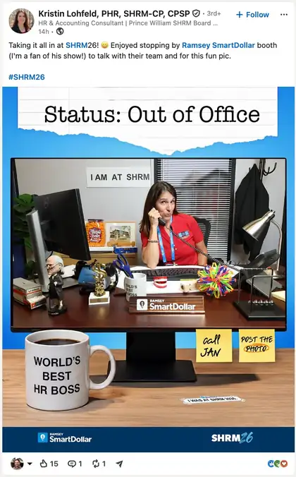 LinkedIn post by Kristin Lohfeld, PHR, SHRM-CP, CPSP about the SmartDollar SHRM26 booth